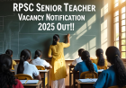 RPSC  Senior Teacher Vacancy 2025 Out!